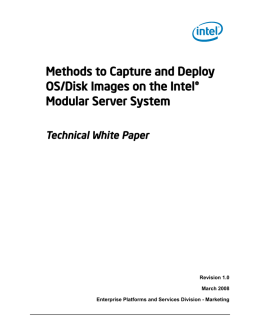 Methods to Capture and Deploy OS/Disk Images on the Intel