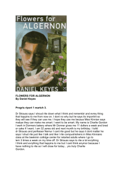 FLOWERS FOR ALGERNON By Daniel Keyes Progris riport 1