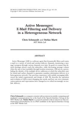 Active Messenger: E-Mail Filtering and Delivery in a Heterogeneous