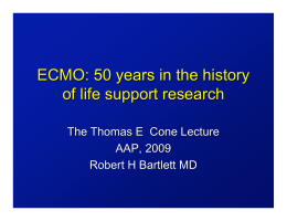 ECMO: 50 Years in the History of Life Support Research