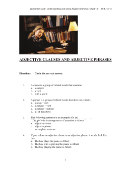 ADJECTIVE CLAUSES AND ADJECTIVE PHRASES