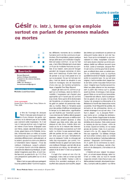 Gésir (v. intr.), terme qu`on emploie surtout en parlant de personnes