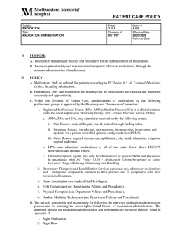 MEDICATION ADMINISTRATION POLICY #5.130