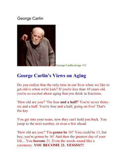 George Carlin`s Views on Aging - Azusa High School