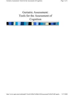 Geriatric Assessment: Tools for the Assessment of Cognition