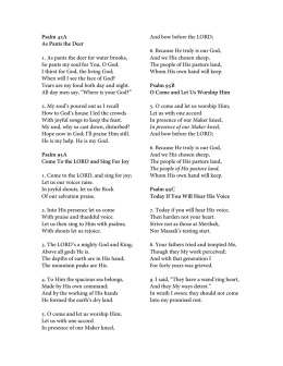 Psalm 42A As Pants the Deer 1. As pants the deer for water brooks