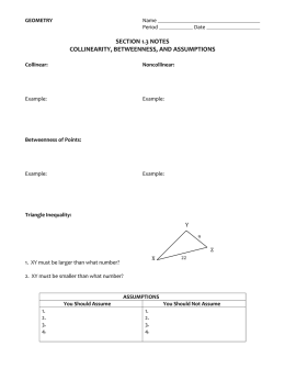 section 1.3 notes collinearity, betweenness, and assumptions