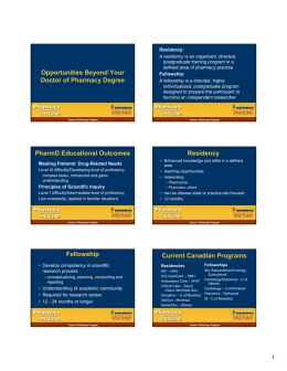 Opportunities Beyond Your Doctor of Pharmacy Degree PharmD