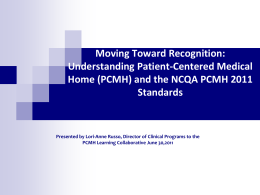 Understanding the Patient-Centered Medical Home (PCMH) and the