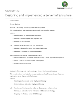 MS 20413C: Microsoft Server Infrastructure Designing and