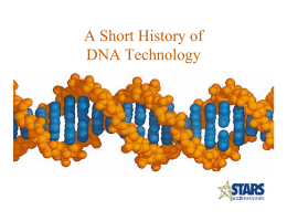 A Short History of DNA Technology