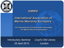 IAMWS International Association of Marine Warranty Surveyors