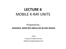 lecture 6 mobile x-ray units