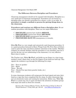 Classroom Management- Feb./March 2009 The Difference Between