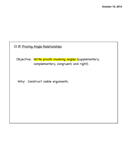 (2.8) Proving Angle Relationships Objective: Write proofs involving