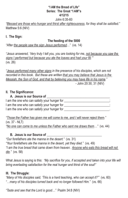 John 6:35-60 “Blessed are those who hunger and thirst after