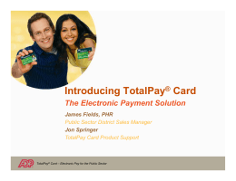 Introducing TotalPay Card