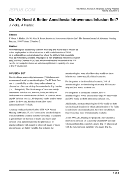 Do We Need A Better Anesthesia Intravenous Infusion Set?