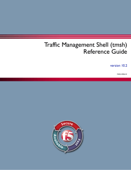 Traffic Management Shell (tmsh) Reference Guide