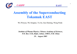 Assembly of the Superconducting Tokamak EAST