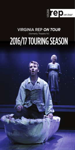 2016/17 touring season - Virginia Repertory Theatre