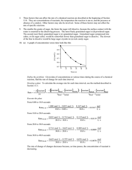 2. Three factors that can affect the rate of a chemical reaction are