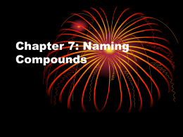 Chapter 7: Naming Compounds