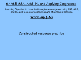 6.4-6.5 ASA, AAS, HL and Applying Congruence.pps