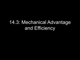 14.3: Mechanical Advantage and Efficiency