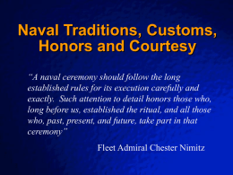 Naval Traditions, Customs, Honors and Courtesy