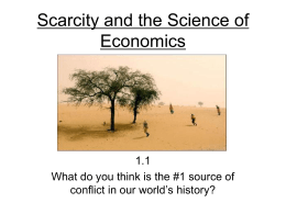 Scarcity and the Science of Economics