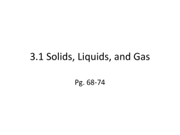 3.1 Solids, Liquids, and Gas