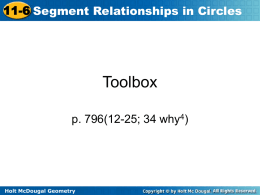 11.6 Segment Relationships in Circles
