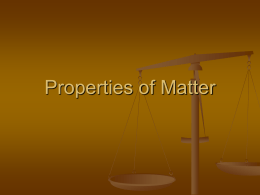 Lesson 4: Properties of Matter