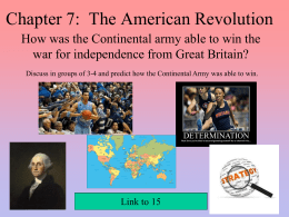 Chapter 7: The American Revolution - Mr. Graham`s Web Page