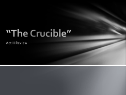 “The Crucible”