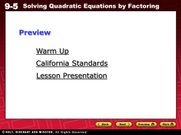 9-5 Solving Quadratic Equations by Factoring