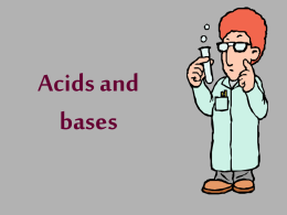 Acids and bases - Mr. Deets