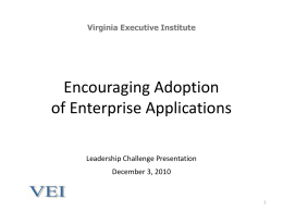 Encouraging Adoption of Enterprise Applications