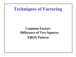 Factoring techniques