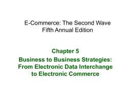 E-Commerce: The Second Wave Fifth Edition