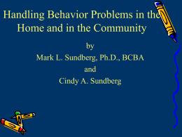 - Mark L. Sundberg Ph.D., BCBA