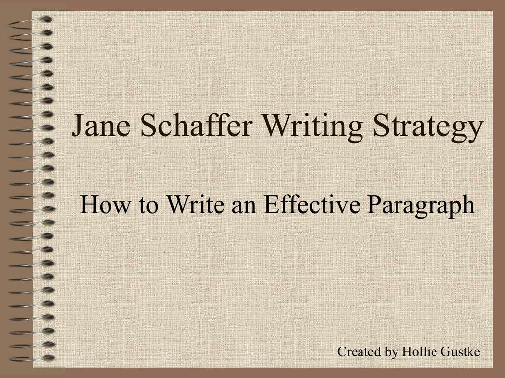 How to create effective paragraph. Creating effective paragraphs. Creative effective paragraphs. Is Jane writing a latter?.