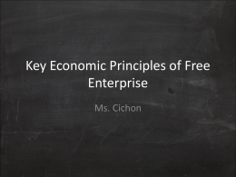 Key Economic Principles of Free Enterprise