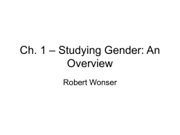 Ch. 1 – Studying Gender: An Overview