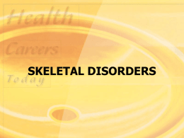Skeletal Disorders PPT D