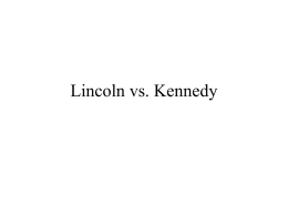 Lincoln vs. Kennedy