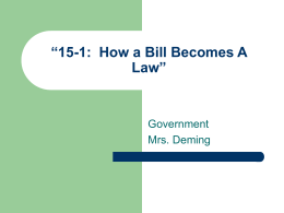 “15-1: How a Bill Becomes A Law”