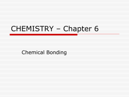 chemical bond.