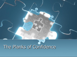 The Planks of Confidence - Karen Feldhaus Class Website